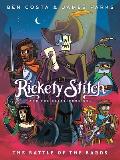 Rickety Stitch & the Gelatinous Goo Book 3 The Battle of the Bards