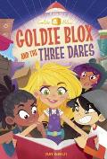 Goldie Blox & the Three Dares Goldieblox