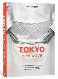 Tokyo New Wave 31 Chefs Defining Japans Next Generation with Recipes