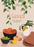 Bavel Modern Recipes Inspired by the Middle East A Cookbook