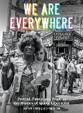 We Are Everywhere: A Visual Guide to the History of Queer Liberation So Far