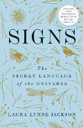 Signs The Secret Language of the Universe