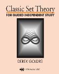 Classic Set Theory: For Guided Independent Study