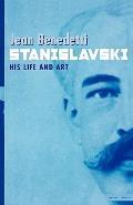Stanislavski: A Life