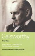 Galsworthy: Five Plays