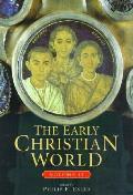 Early Christian World Volume 2