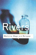 Medicine Magic & Religion