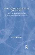 Euroscepticism in Contemporary British Politics: Opposition to Europe in the Conservative and Labour Parties since 1945