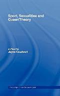 Sport, Sexualities and Queer/Theory