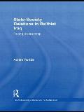 State-Society Relations in Ba'thist Iraq: Facing Dictatorship