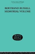 Bertrand Russell Memorial Volume