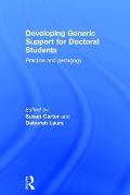 Developing Generic Support for Doctoral Students: Practice and pedagogy