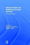 Mental Health and Wellbeing through Schools: The Way Forward