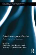 Critical Management Studies: Global Voices, Local Accents