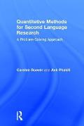 Quantitative Methods for Second Language Research: A Problem-Solving Approach