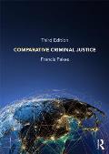 Comparative Criminal Justice Third Edition