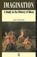 Imagination: A Study in the History of Ideas
