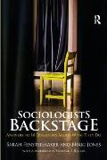 Sociologists Backstage: Answers to 10 Questions about What They Do