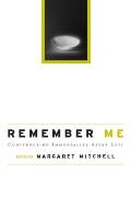 Remember Me: Constructing Immortality - Beliefs on Immortality, Life, and Death