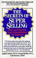 Secrets Of Superselling How To Program