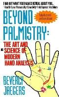 Beyond Palmistry The Art & Science Of Mo
