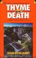 Thyme Of Death: A China Bayles Mystery: China Bayles 1