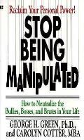 Stop Being Manipulated