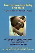 Your Premature Baby & Child Helful Answers & Advice for Parents