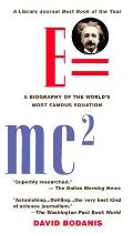 Emc2 A Biography of the Worlds Most Famous Equation
