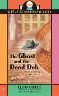 Ghost & The Dead Deb