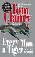 Every Man a Tiger The Gulf War Air Campaign