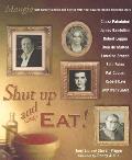 Shut Up & Eat Mangia with Family Recipes & Stories from Your Favorite Italian American Stars