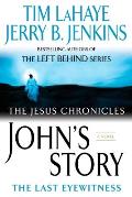 John's Story: The Last Eyewitness