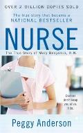 Nurse: The True Story of Mary Benjamin, R.N.