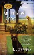 Uninvited Ghost