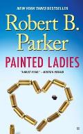 Painted Ladies: A Spenser Novel: Spenser 38