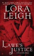 Lawe's Justice: A Novel of The Breeds