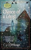 Chance of a Ghost
