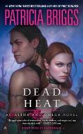 Dead Heat Alpha & Omega Book 4