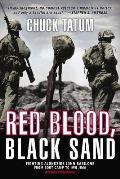 Red Blood Black Sand Fighting Alongside John Basilone from Boot Camp to Iwo Jima