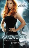 Wakeworld Between Book 2