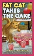 Fat Cat Takes the Cake: A Fat Cat Mystery: Fat Cat 3