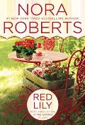 Red Lily In the Garden Trilogy