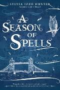 Season of Spells A Noctis Magicae Book 3