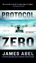 Protocol Zero A Joe Rush Novel