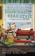 Bookman Dead Style: A Dangerous Type Mystery: Dangerous Type 2