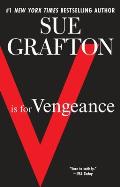V Is for Vengeance: A Kinsey Millhone Novel