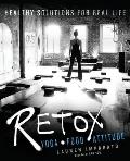RETOX YogaFoodAttitude Healthy Solutions for Real Life