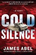 Cold Silence A Joe Rush Novel