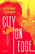 City on Edge A Novel